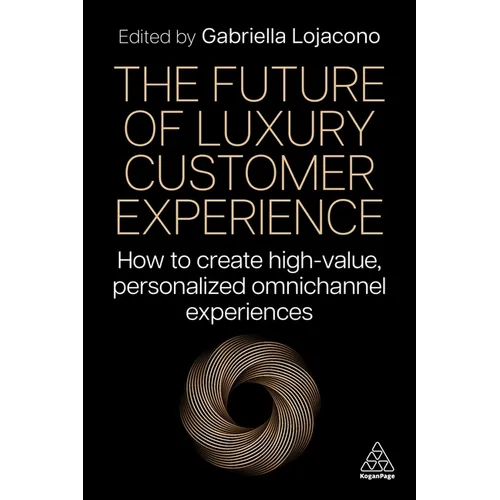 The Future of Luxury Customer Experience: How to Create High-Value, Personalized Omnichannel Experiences