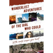 Wanderlust Adventures of The Girl Who Could: Let The World Conquer Your Heart