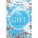 The Gift: The Twenty Seconds That Changed My Life