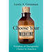 Choose Your Medicine: Freedom of Therapeutic Choice in America