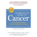 The Definitive Guide to Cancer: An Integrative Approach to Prevention, Treatment, and Healing