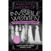 A Haunted History of Invisible Women: True Stories of America's Ghosts