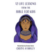 12 Life Lessons from the Bible for Kids