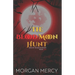 The Blood Moon Hunt: A Dark, Paranormal Romance