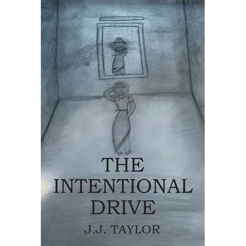 The Intentional Drive