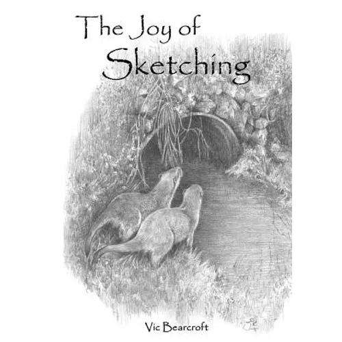 The Joy Of Sketching