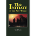 The Initiate in the New World