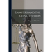 Lawyers and the Constitution