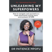Unleashing My Superpowers