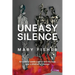 Uneasy Silence: An activist seeks justice and courage over a lifetime of change