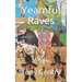 Yearnful Raves: 50 Poems