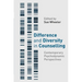 Difference and Diversity in Counselling: Contemporary Psychodynamic Approaches