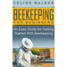 Beekeeping for Beginners: An Easy Guide for Getting Started with Beekeeping