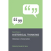 Recent Themes in Historical Thinking: Historians in Conversation