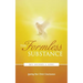 The Formless Substance: Igniting Your Christ Consciousness