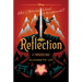Reflection: A Twisted Tale