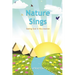 Nature Sings: Seeing God in His Creation