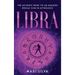 Libra: The Ultimate Guide to an Amazing Zodiac Sign in Astrology