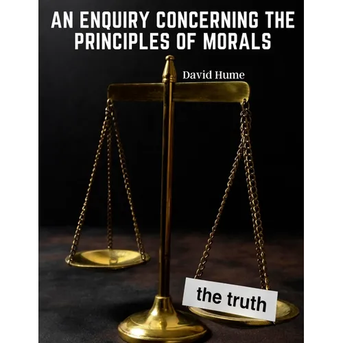 An Enquiry Concerning the Principles of Morals