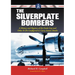 The Silverplate Bombers: A History and Registry of the Enola Gay and Other B-29s Configured to Carry Atomic Bombs