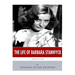 American Legends: The Life of Barbara Stanwyck