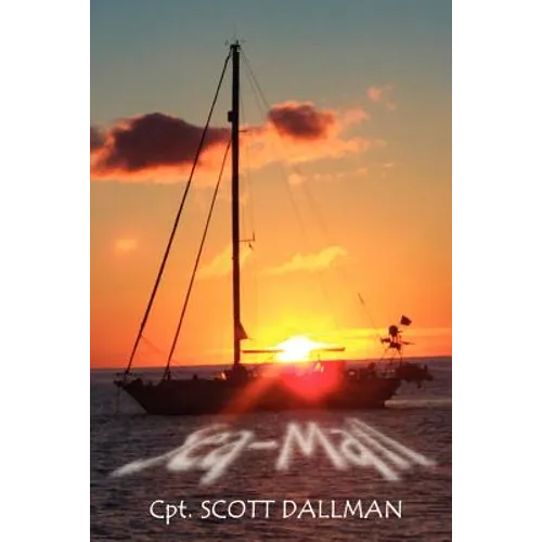 Sea-Mail: The True Story of a Young Couple's Cruise Through the Millennium.