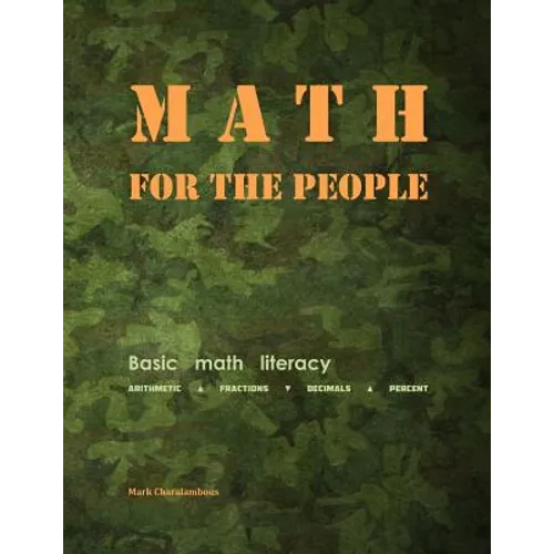Math for the People: Basic Math Literacy