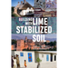 Building with Lime Stabilized Soil
