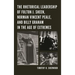 The Rhetorical Leadership of Fulton J. Sheen, Norman Vincent Peale, and Billy Graham in the Age of Extremes