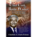 "Chief Cook and Bottle-Washer": The Unconquerable Soul Of Wilkie Clark