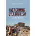 Overcoming Overtourism: Creating Revived Originals