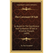 The Covenant Of Salt: As Based On The Significance And Symbolism Of Salt In Primitive Thought (1899)