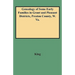 Genealogy of Some Early Families in Grant and Pleasant Districts, Preston County, W. Va.