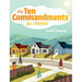 The Ten Commandments for Children