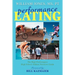 Performance Eating: The High Performance High School Athlete Nutrition Guide