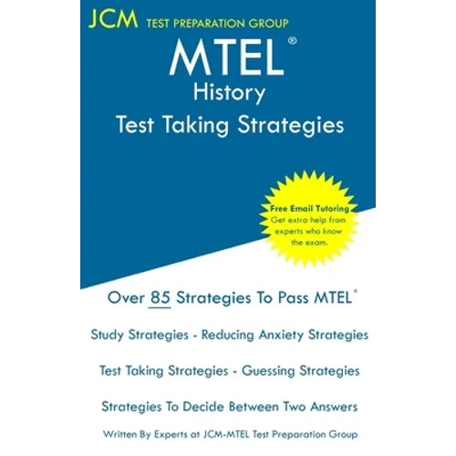 MTEL History - Test Taking Strategies