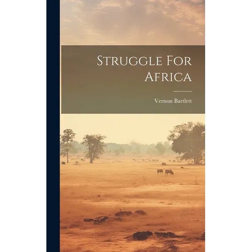 Struggle For Africa