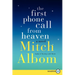 The First Phone Call from Heaven
