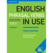 English Phrasal Verbs in Use Intermediate Book with Answers: Vocabulary Reference and Practice