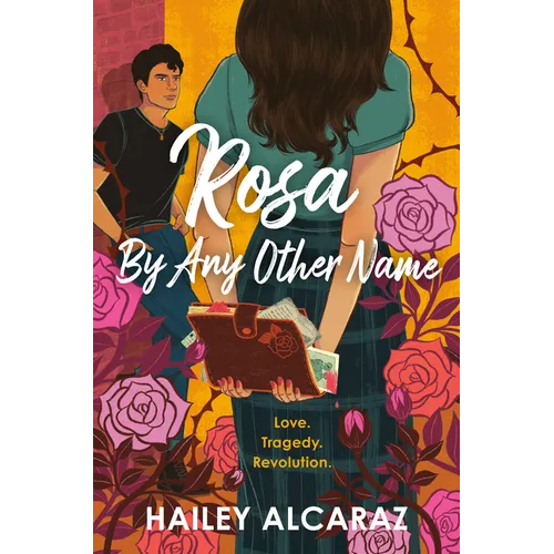 Rosa by Any Other Name