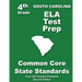 South Carolina 4th Grade ELA Test Prep: Common Core Learning Standards