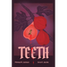 Teeth: A Coming-Of-Rage Musical Comedy