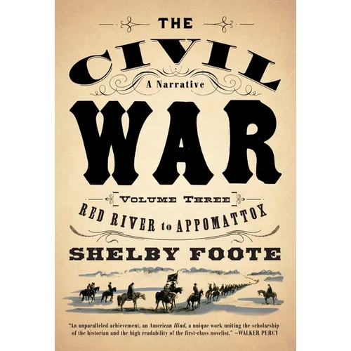 The Civil War: V3 Red River to Appomattox