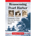 Reassessing Pearl Harbor: Scapegoats, a False Hero and the Myth of Surprise Attack