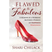 Flawed & Fabulous: A Memoir of a Working Mother's Pursuit of Wholeness
