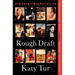 Rough Draft: A Memoir
