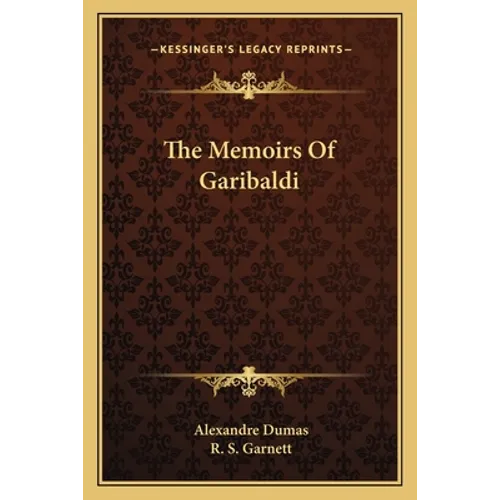 The Memoirs Of Garibaldi