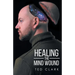 Healing the Mind Wound