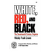 White, Red, and Black: The Seventeenth-Century Virginian