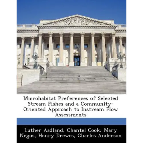 Microhabitat Preferences of Selected Stream Fishes and a Community-Oriented Approach to Instream Flow Assessments